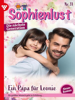 cover image of Sophienlust--Die nächste Generation 31 – Familienroman